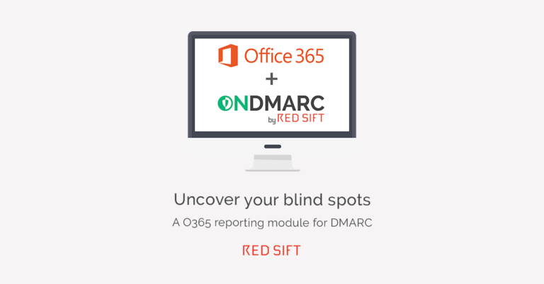 An Office Reporting Module For Dmarc Red Sift Blog