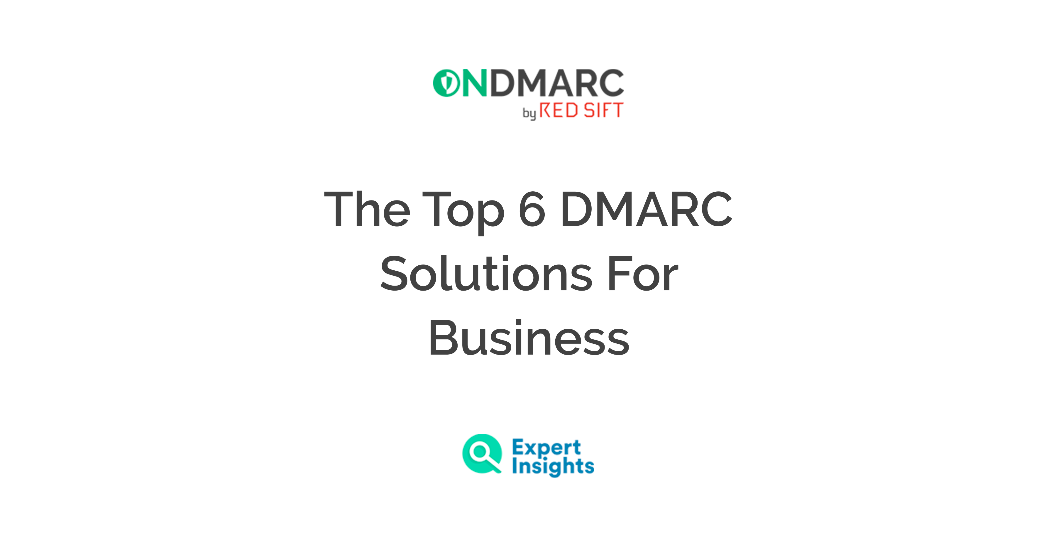 OnDMARC a Top DMARC solutions provider for Business